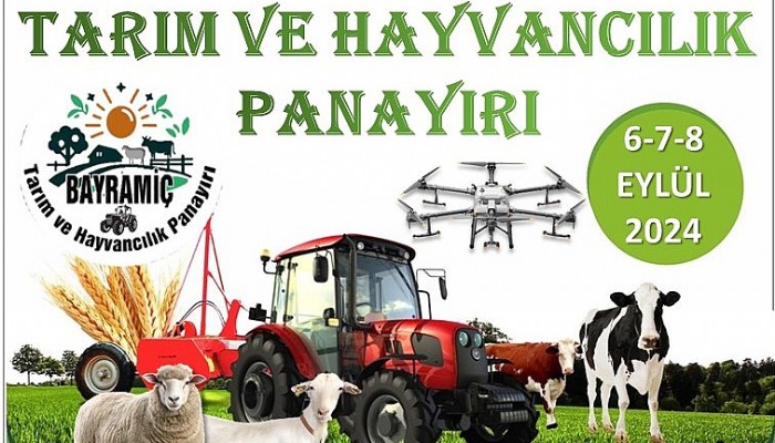 Tarım ve Hayvancılık Panayırı 6 Eylül’de Bayramiç’te başlıyor