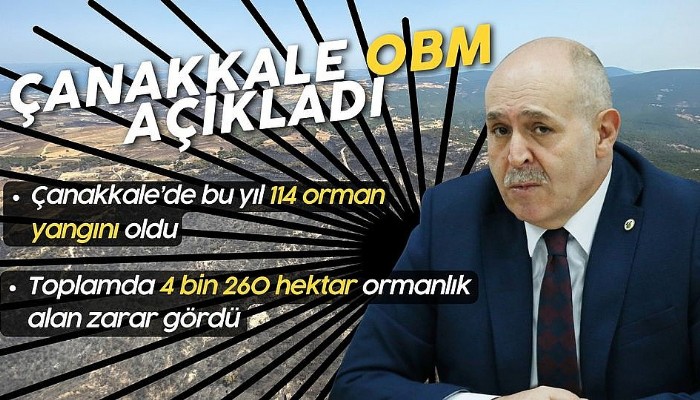 Çanakkale'de yanan alanlara 1 milyon 500 bin fidan dikilecek.