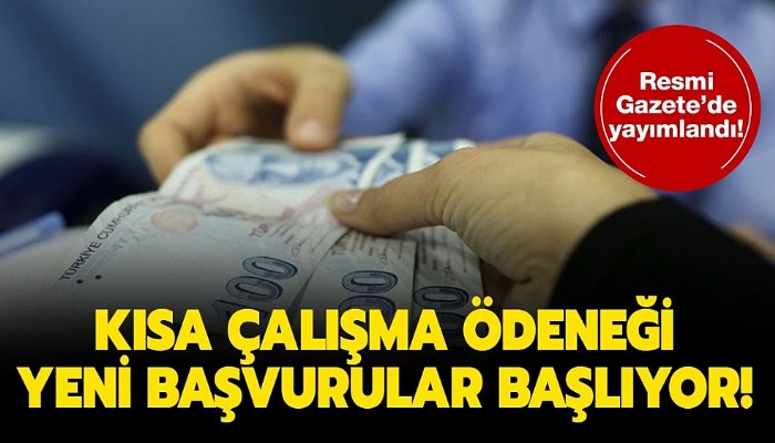 'Kısa Çalışma Ödeneği' başvuruları tekrar başladı