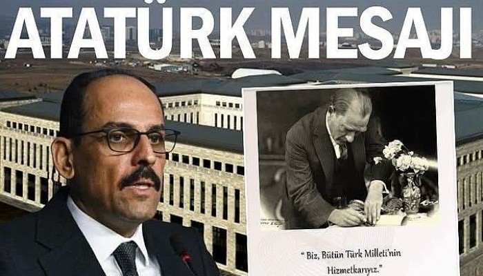 MİT 2024 raporu: Kalın'dan Atatürk mesajı