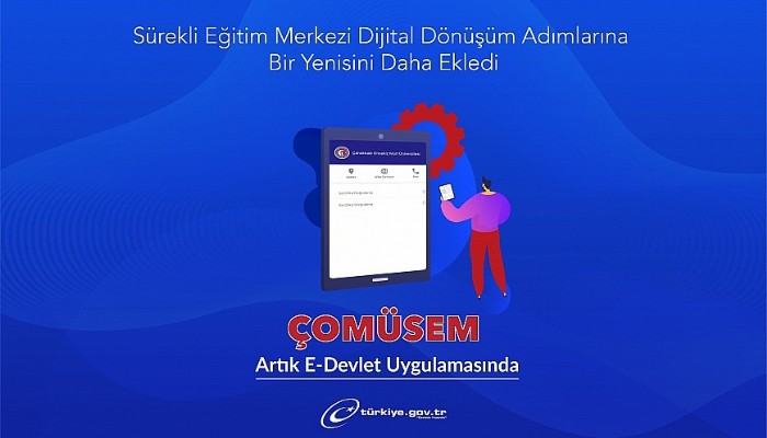 Sürekli Eğitim Merkezi Dijital Dönüşüm Adımlarına Bir Yenisini Daha Ekledi