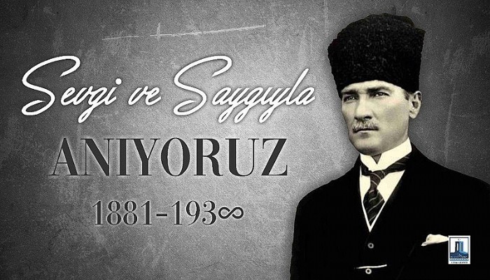 Vali İlhami AKTAŞ’ın 10 Kasım Gazi Mustafa Kemal Atatürk’ü Anma Mesajı