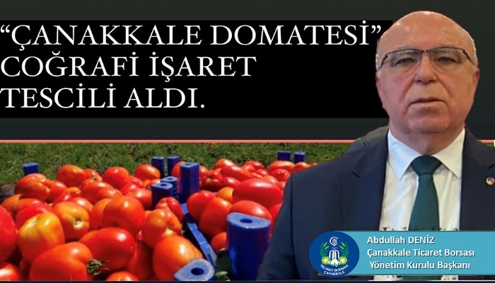 Çanakkale Domatesi artık tescilli.